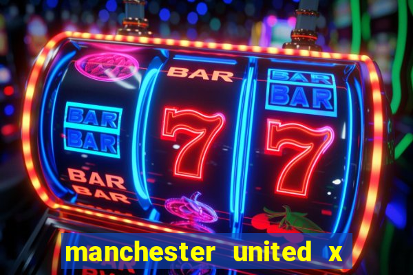 manchester united x leicester futemax